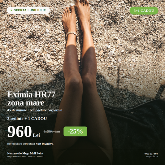 Eximia HR77 Zona Mare 45 Min | 3+1 Cadou | Oferta Iulie -25%